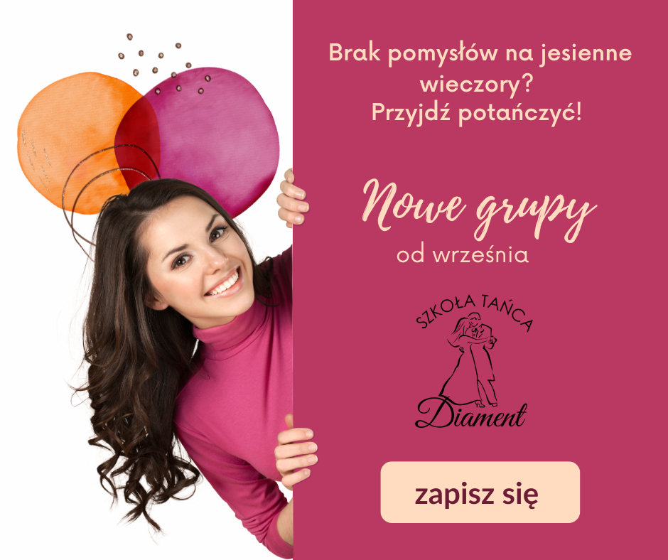uśmiechnięta kobieta wychyla się zza wrzosowego baneru na którym jest napisane: "Brak pomysłu na jesienne wieczory? Przyjdź potańczyć - Nowe grupy od września".